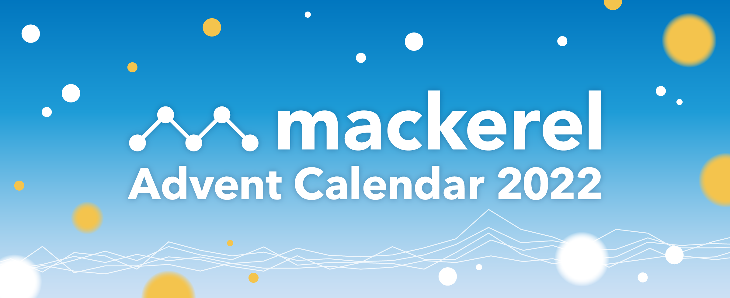Mackerel Advent Calendar 2022
