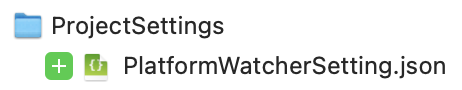 PlatformWatcherSetting.json