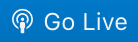 Go Live