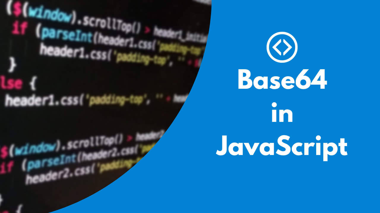Base64のJavaScript内での動作 base64, Qiita