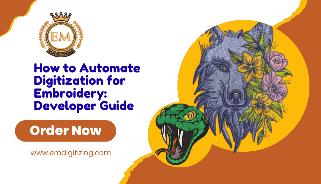 How to Automate Digitization for Embroidery Developer Guide.png